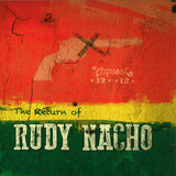 Capitol 1212 - The Return Of Rudy Nacho