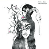 Anton Zap - Sleduyushly ( Vinyl Only)