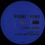 Brame & Hamo - Kebab Dreams Ep