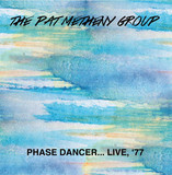 The Pat Metheny Group - Phase Dancer ... Live, '77