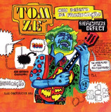 Tom Ze Fabrication Defect - Com Defeito De Fabricacaro