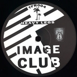 Image Club - Heavy Legs / Under A Hollow Moon