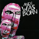 Pink Slow Motel - Andi Was Born / Robot Break