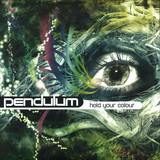 Pendulum - Hold Your Colour (Original Vinyl Version)