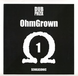 Dub Phizix - OhmGrown 1