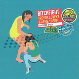 Trevor Loveys & Affie Yusuf - Bitch Fight