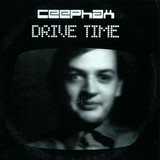 Ceephax - Drive Time