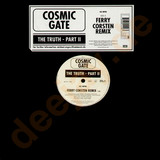 Cosmic Gate - The Truth Ferry Corsten Rmx