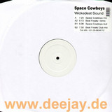 Space Cowboys - Wickedest Sound