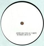 Andre Walter & Al-faris - Mirror Earth / Black Wind