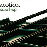 Exotica - Swell Ep