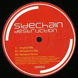 Side Chain - Destruction