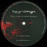 Paul Mac & Mark Broom - I Dont Know Why Ep