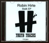 Robin Hirte - Stalk Talk Ep *mcd*