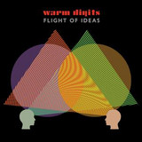 WARM DIGITS - FLIGHT OF IDEAS