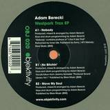 Adam Berecki - West Park Trax Ep