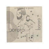BORORO - A TEMPO E A GOSTO
