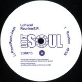 Loftsoul - Reunion EP