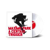 Maxïmo Park - A Certain Trigger (20th Anniversary Edition)