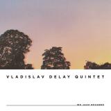 Vladislav Delay Quintet - vd5 LP