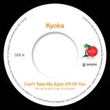 Kyoka & MIHO TABATA - Can't Take My Eyes Off Of You / Kiss Me (7")
