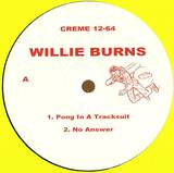 Willie Burns - Run From The Sunset
