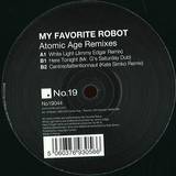 My Favorite Robot - Remix Ep (inc. Mr. G Remix)