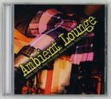Various - Ambient Lounge