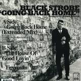Black Strobe - Going Back Home