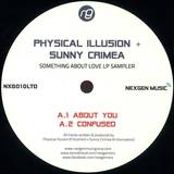 Physical Illusion & Sunny Crimea - Something About Love Lp