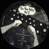 Em Vee - Em Vee Edits Vol 3
