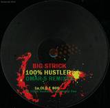 Big Strick - 100% Hustler 2x12"