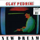 Clay Pedrini - New Dream