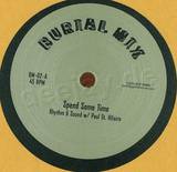 Rhythm & Sound - Spend Some Time (10")