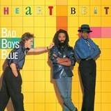 Bad Boys Blue - Hearbeat