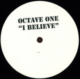 Octave One Feat. Lisa Newberry - I Believe (feat. Juan Atkins Remix)