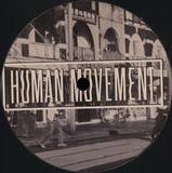 Human Movement - I Need Ep