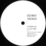 Oleg Mass - Tightwerk