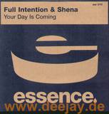 Full Intention & Shena - Your Day Is Coming