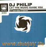Dj Philip - Let The Music Guide You