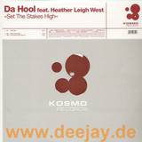 Da Hool - Set The Stakes High (mixes)