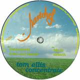 Tom Ellis - Concentrate