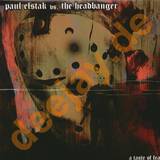 Paul Elstak & Headbanger - A Tatse Of Fear