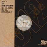 Nightwriters - Let The Music Use You