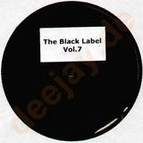 Black Label - *7* 2x12"