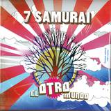 7 Samurai - El Otro Mundo 3x7"
