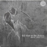 DJ Rob vs Da Future - Hatred - Verse 1 & 2