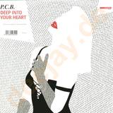 P.c.b. - Deep Into Your