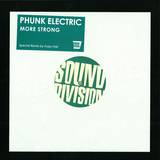 Phunk Electric - More Strong 10"