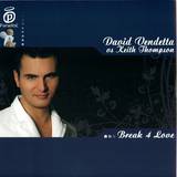 David Vendetta Vs. Keith Thomps - Break 4 Love